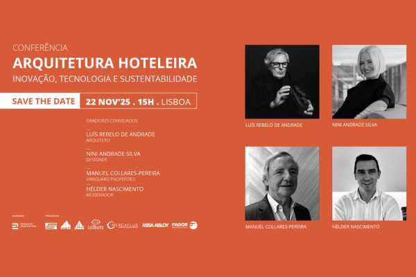 Conferência “Arquitetura Hoteleira: Inovação, Tecnologia e Sustentabilidade”